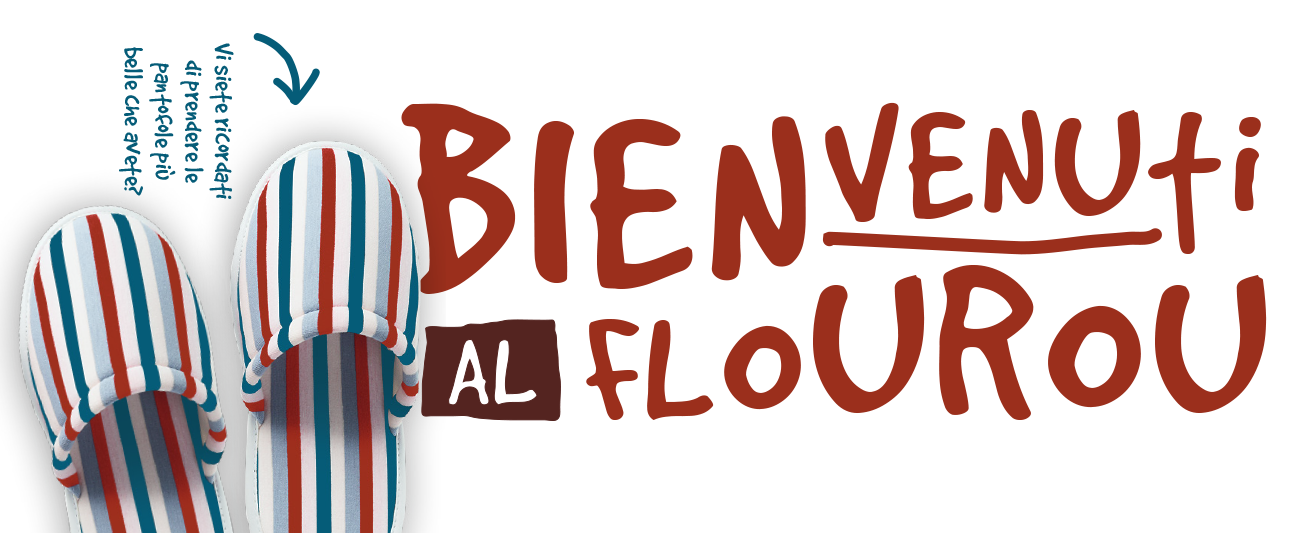 Le Flourou - Bienvenue chez nous